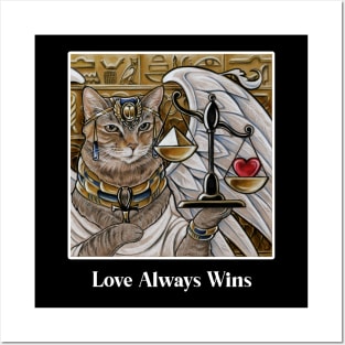 Egyptian Cat With Scale - Love Always Wins - White Outlined Version Posters and Art